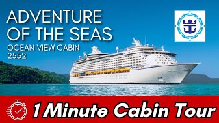 ⏱️1 Minute Cabin Tour | Royal Caribbean | Adventure of the Seas | Ocean View Cabin 2552