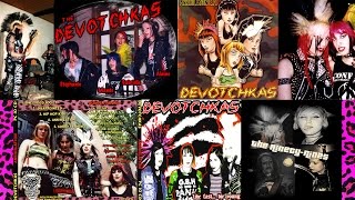 Devotchkas - Every Album!! (ENTIRE DISCOGRAPHY + 99's)