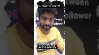 MI Lowest score | Match 17 - MI vs PBKS | IPL Daily Snack