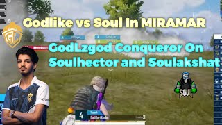 😱 OMG!! Again Godlike 💛 vs Soul 💚 | zgod vs soul 1v2