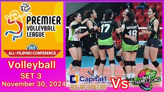 NXLED CHAMELEONS VS CAPITAL 1  SET 3 PREMIER VOLLEYBALL LEAGUE ALL FILIPINO CONFERENCE Nov 30, 2024