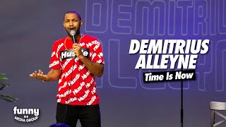 Demitrius Alleyne - Time Is Now: Stand-Up Special from the Comedy Cube