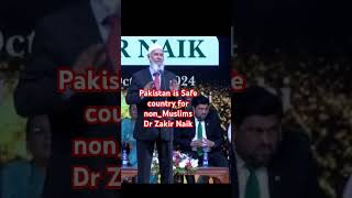 Pakistan Gher Muslims k liye Mehfoz Mulk | Dr Zakir Naik Speech | Pakistan is safe country #news