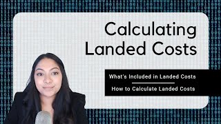 Landed Costs Calculation - Live Explainer