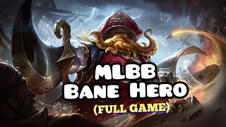 Mobile Legends Bane Hero ( New Video ) | Full Game.