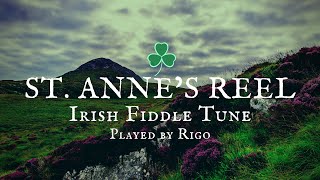 Irish Fiddle Tune - St Anne's Reel