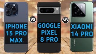 IPhone 15 Pro Max Vs Google Pixel 8 Pro Vs Xiaomi 14 Pro😲.