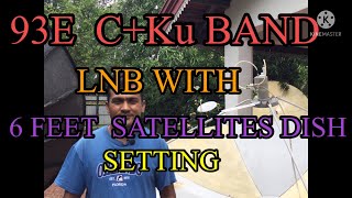 93E C+KU BAND LNB With 6 FEET DISH SETTING