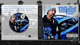 Mc Eiht ft Tha Chill - Wesides ( unreleased Version )