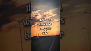 Islamic quotes: As long as you stay strong and never give up, Allah will never leave you alone.