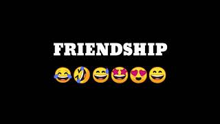 friendship 🤣😂😅😄🤩😍