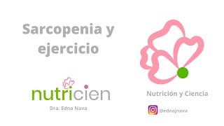 Webinar de Sarcopenia y Ejercicio. Cencomex.