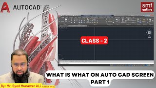 What is What on AutoCAD Screen Part 1 - Class 2