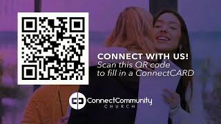 ConnectCommunity LIVE! (9:45am Service) November 19, 2023