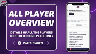 Feature 10 : ALL PLAYER OVERVIEW @PerfectLineup