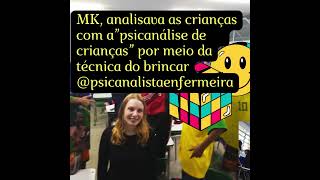 melanie klein, psicanálise de crianças