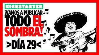 Día 29 ¡Vamos a publicar TODO EL SOMBRA! Novelas gráficas de EDU MOLINA!