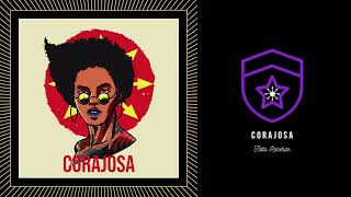 28. Corajosa | Coragem