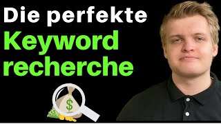 KEYWORD RECHERCHE 2023 | Die perfekte Keyword Recherche für mehr Erfolg und Traffic!