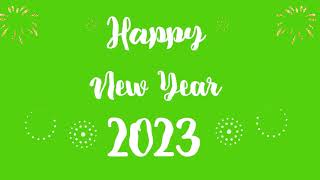 Happy New year  Welcome 2023  Green screen