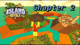 ISLAND ROYALE - CHAPTER 2! - *Huge Update!!!