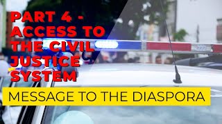 Part 4 - Access the Civil Justice System