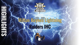 Lightning vs Raiders IHC Thursday 22nd December 2022