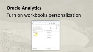 Turn on workbooks personalization in Oracle Analytics