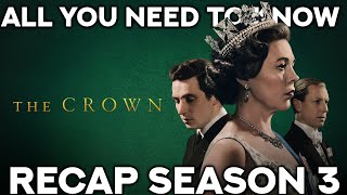 THE CROWN | Season 3 Recap