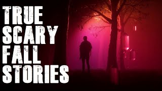 3 True Scary Fall Stories!!