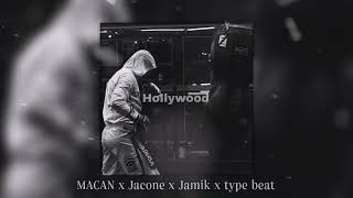 (Free) MACAN x Jacone x Jamik x Type Beat - "Hollywood"