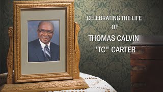 TC Carter Memorial Video Slideshow