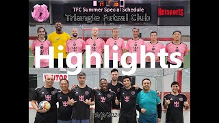 9/3/2024 Tuesday 9:00pm - Triangle Futsal Club (TFC) - 7v7 indoor soccer (Highlights)