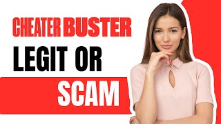 Cheater Buster Review - Legit or Another Scam?