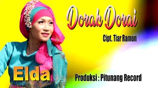 LAGU INDANG ENAAAK DIDENGAR DORAK DORAI  || ELDA