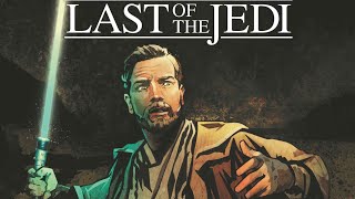 Star wars Legends episode 231 last of the Jedi series review part 1