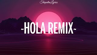 Dalex, ft. Lenny tavárez - Hola Remix (Letra/Lyrics) 🎶