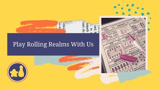 Play Rolling Realms With Us - 10 April 2020