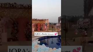 Iqra Kanwal Bridal Shower Full Video😍❤️😘#sistrology#iqrakanwal#ytshortsvideo#viral