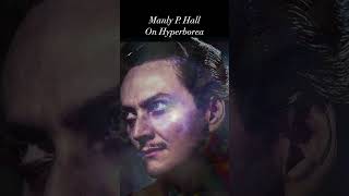 Manly P. Hall on the Hyperborean Epoch of humanity | Gigi Young