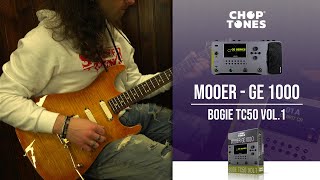 Mooer GE1000 / GE200 Pro Patches | Bogie TC50 vol1 | Playthrough (Mesa Triple Crown MNRS Profiles)