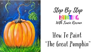 How To Paint "The Great Pumpkin" - Acrylic Painting Tutorial