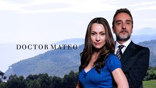 DOCTOR MATEO 1x1