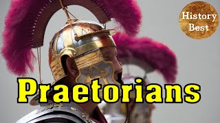 THE PRAETORIANS: THE 5 MOST TERRIFYING FACTS!