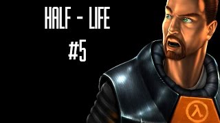 Half-Life #5