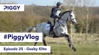 Oasby Elite | Episode 25 | #PiggyVlog​​ 2021 | Piggy March