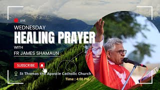 🔴Wednesday Live Healing Prayer | 30-OCT-2024 ||  Urdu || Fr James Shamaun Production Live Stream