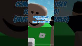 Comment Your Username+Subscribe=Yeeted! #roblox #shorts