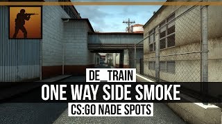 CS:GO Nade Spots :: Train, One Way Side Smoke [FIXED]