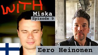 Podcast episode 9 - EERO HEINONEN (in Finnish, 2020)